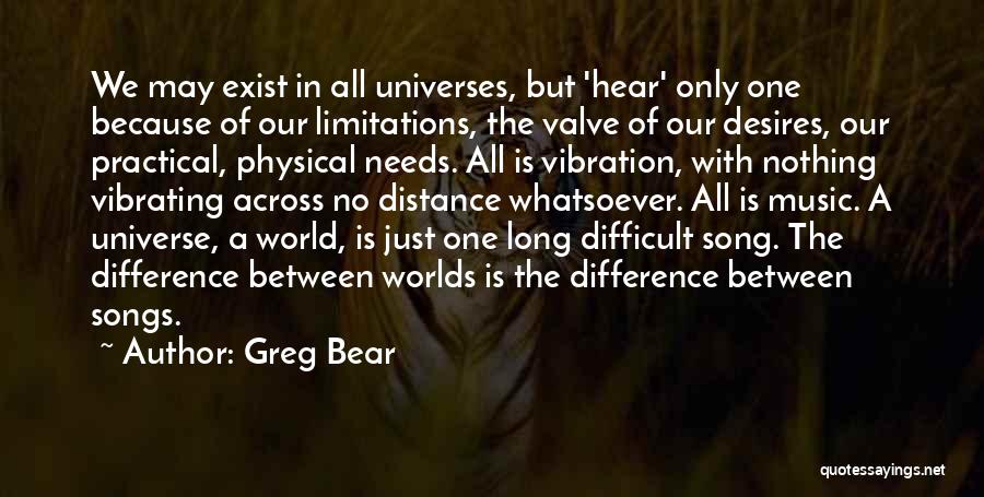 Greg Bear Quotes 1158305