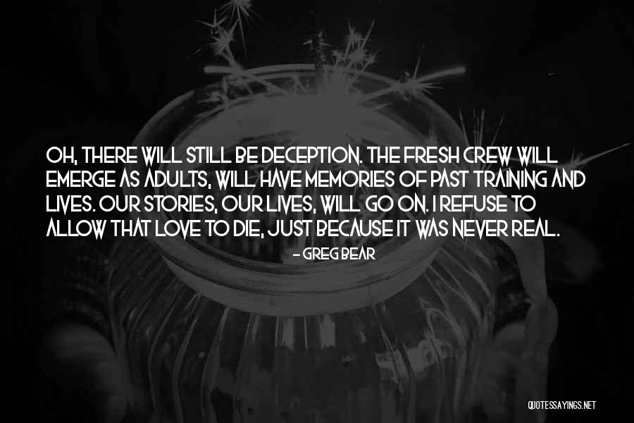 Greg Bear Quotes 1264891 Greg Bear Quotes 1264891