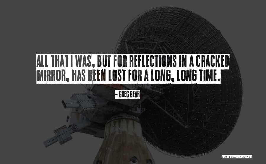 Greg Bear Quotes 1533099 Greg Bear Quotes 1533099