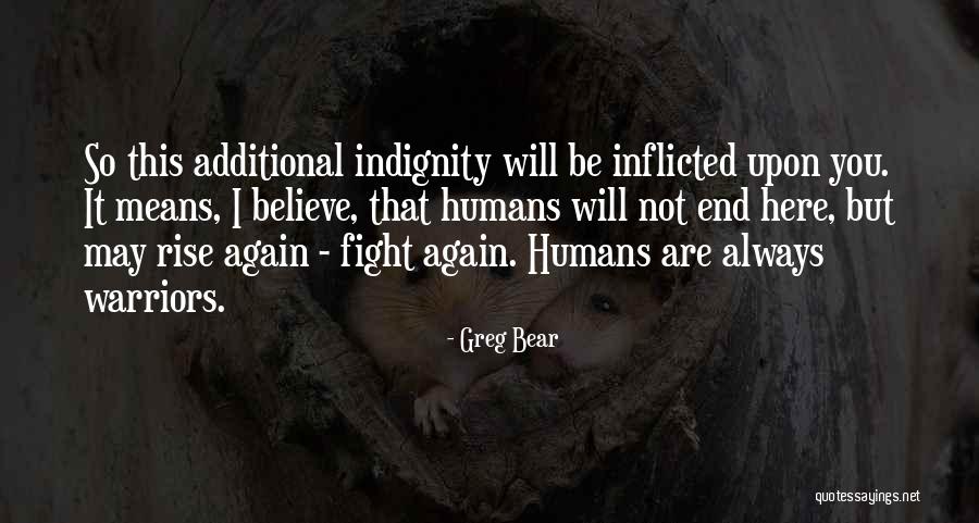 Greg Bear Quotes 1677871 Greg Bear Quotes 1677871