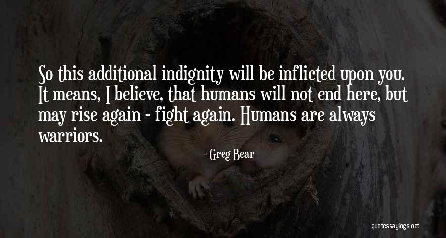 Greg Bear Quotes 1677871