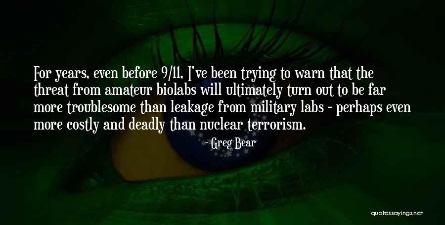 Greg Bear Quotes 2049011