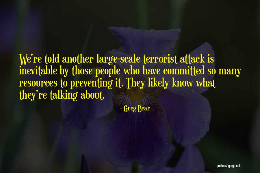 Greg Bear Quotes 2197566