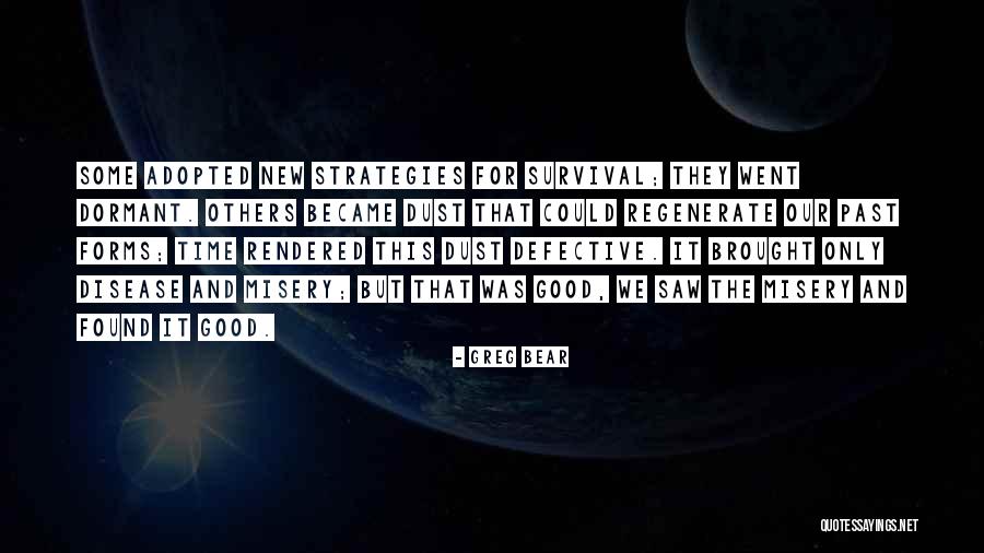 Greg Bear Quotes 572399 Greg Bear Quotes 572399