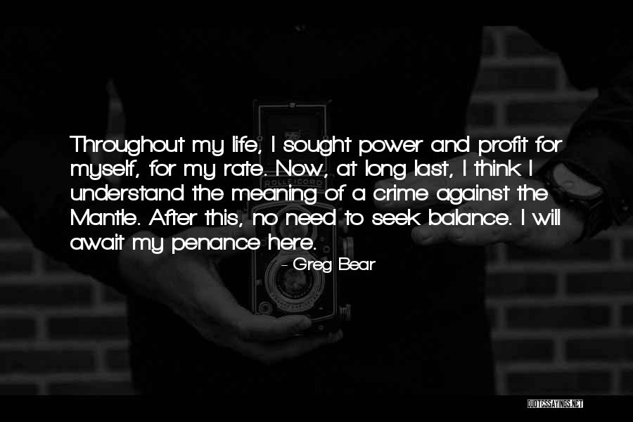 Greg Bear Quotes 651183