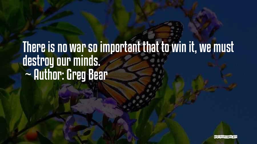 Greg Bear Quotes 934265