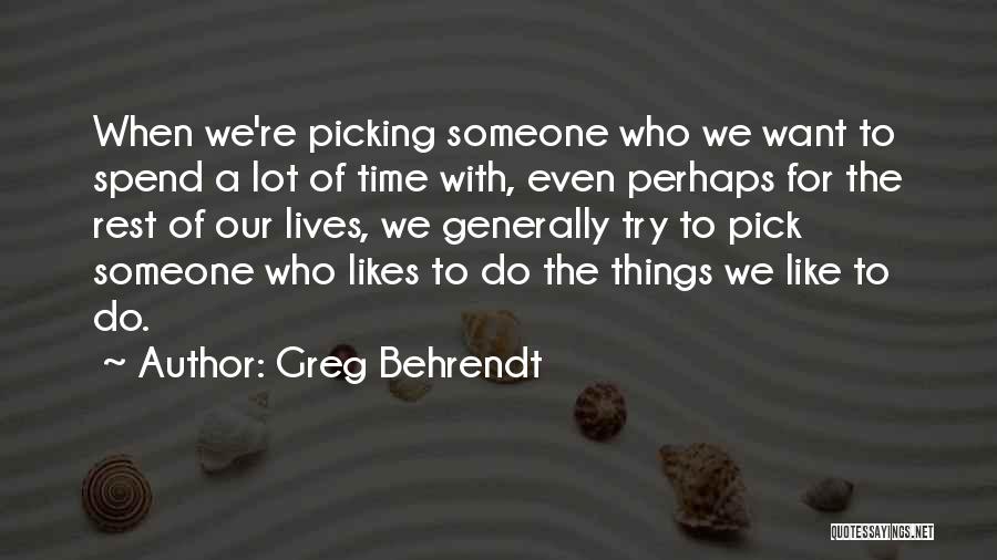 Greg Behrendt Quotes 1055446