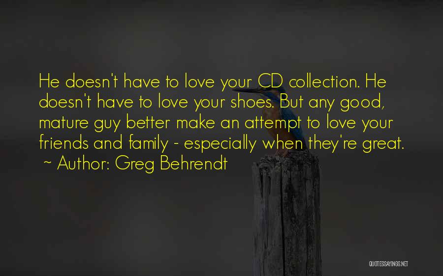 Greg Behrendt Quotes 119437