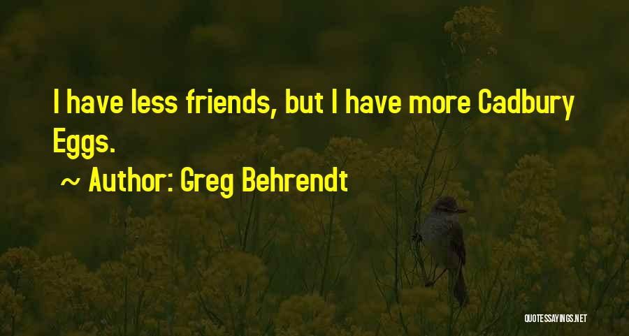 Greg Behrendt Quotes 222143