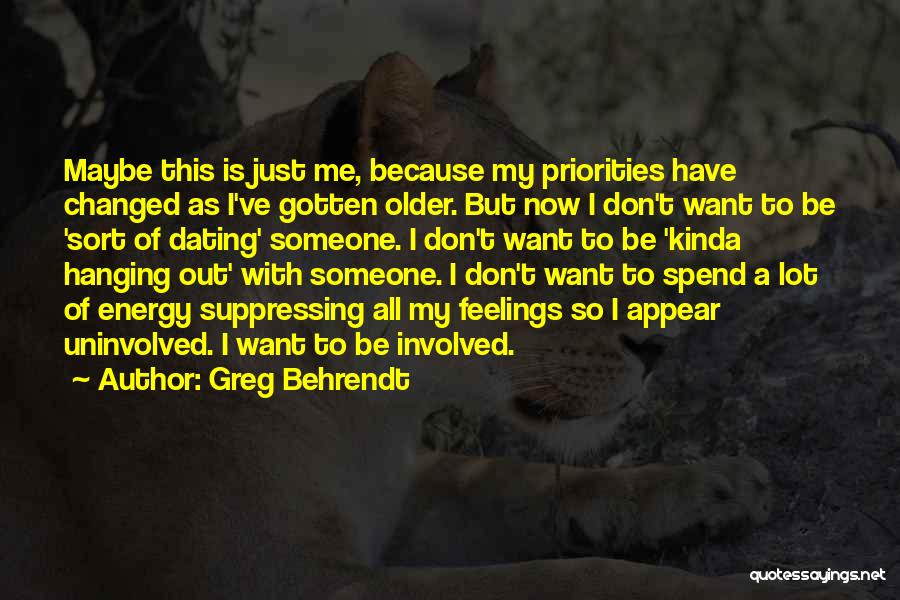 Greg Behrendt Quotes 459371