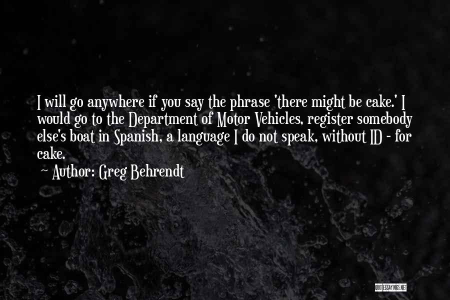 Greg Behrendt Quotes 537350