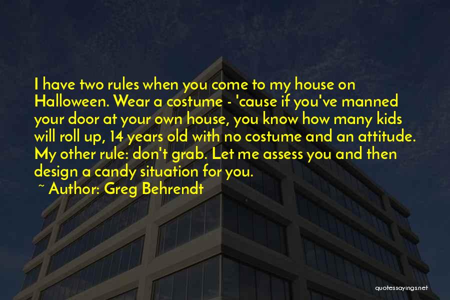 Greg Behrendt Quotes 798123