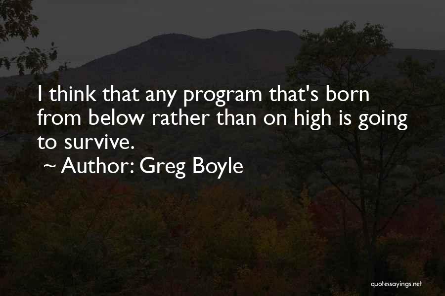 Greg Boyle Quotes 130954