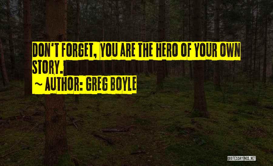 Greg Boyle Quotes 1750679