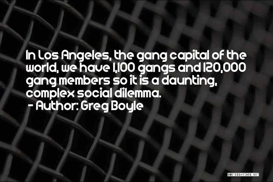 Greg Boyle Quotes 2154024