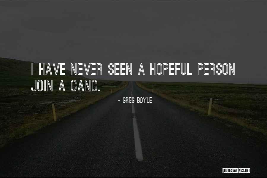 Greg Boyle Quotes 502992 Greg Boyle Quotes 502992