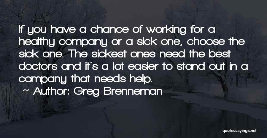 Greg Brenneman Quotes 1920970