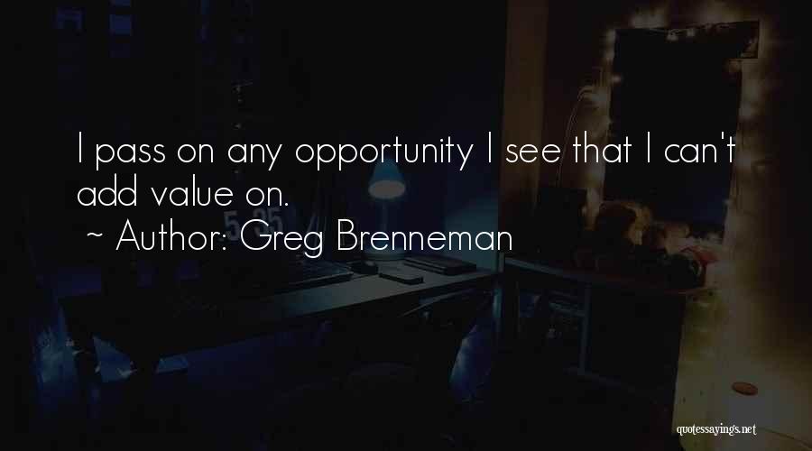 Greg Brenneman Quotes 818140