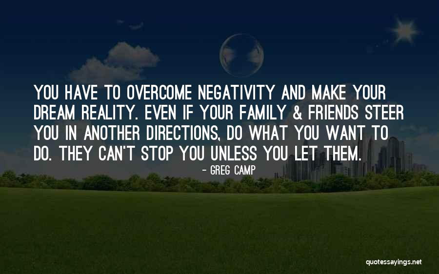 Greg Camp Quotes 847079