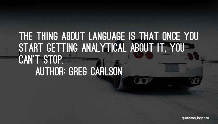 Greg Carlson Quotes 689732