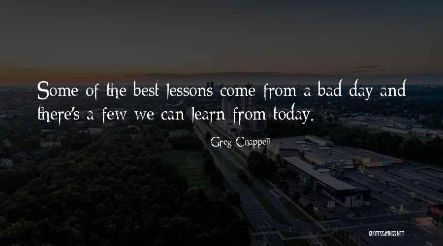 Greg Chappell Quotes 1733141 Greg Chappell Quotes 1733141