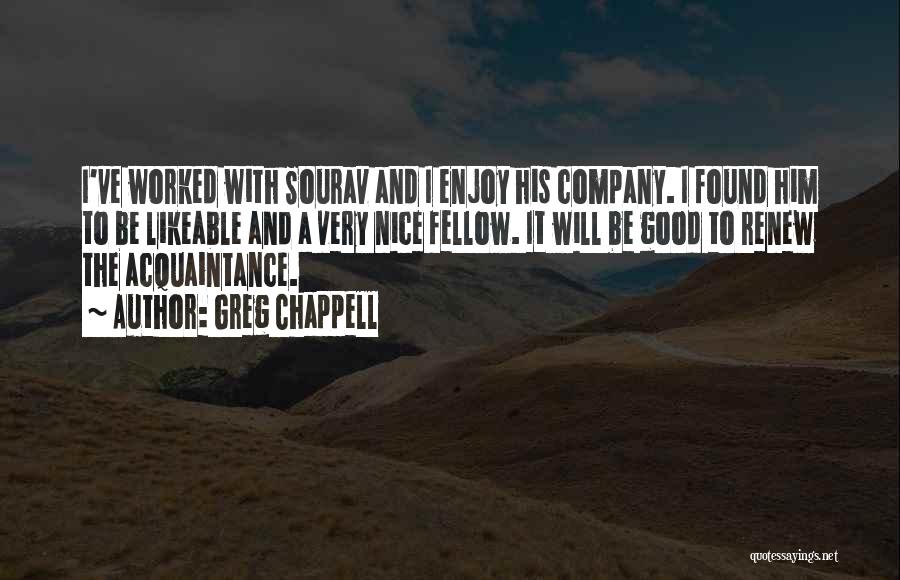 Greg Chappell Quotes 2220847