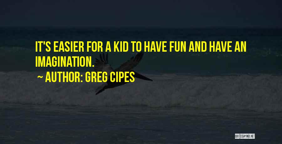 Greg Cipes Quotes 1354072