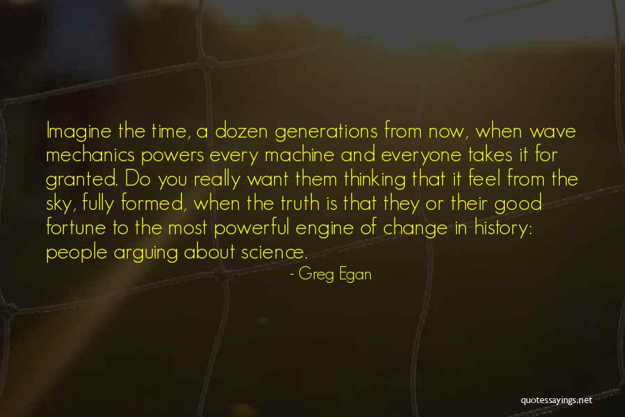 Greg Egan Quotes 1574909