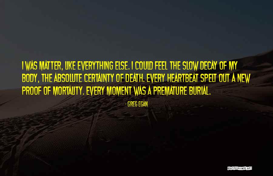 Greg Egan Quotes 1636563 Greg Egan Quotes 1636563
