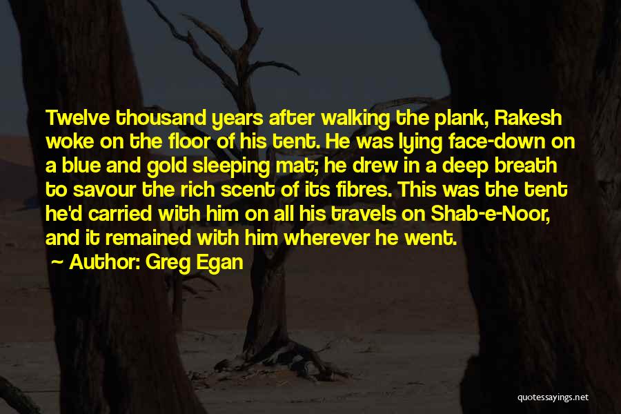 Greg Egan Quotes 1954037