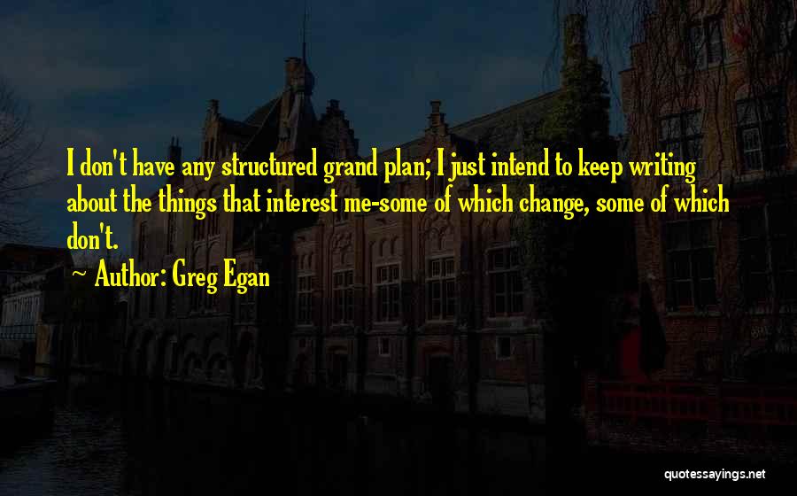 Greg Egan Quotes 657935