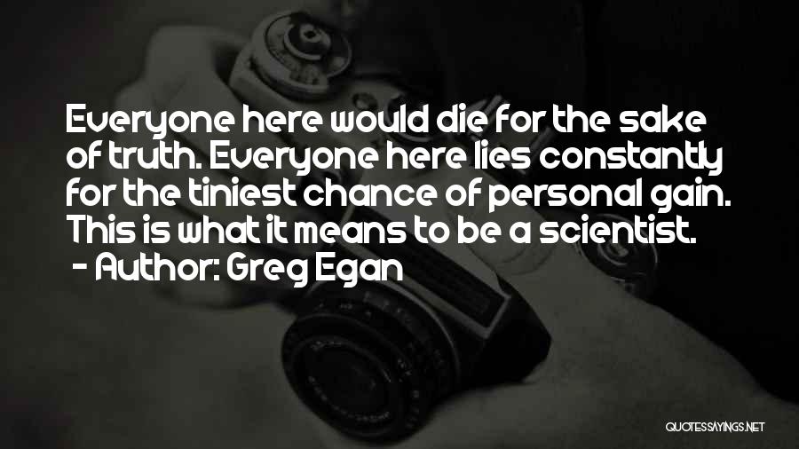 Greg Egan Quotes 825064