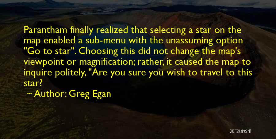 Greg Egan Quotes 911205