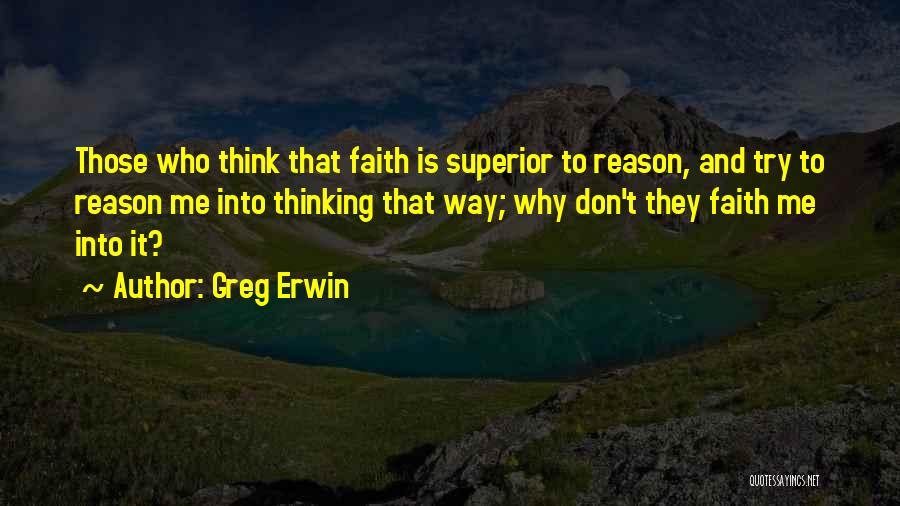 Greg Erwin Quotes 2156286