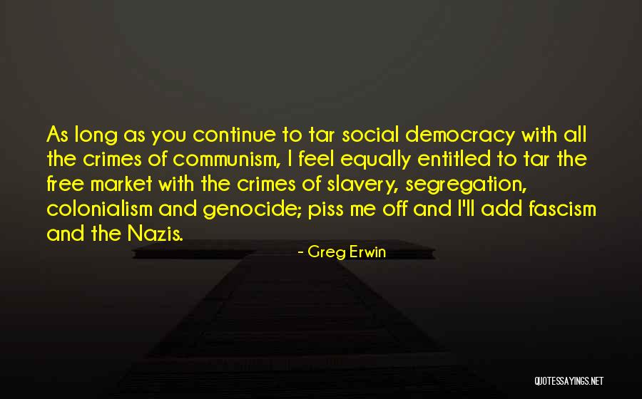 Greg Erwin Quotes 679312 Greg Erwin Quotes 679312