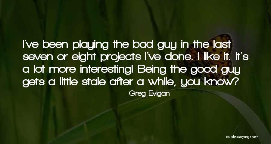 Greg Evigan Quotes 505949 Greg Evigan Quotes 505949