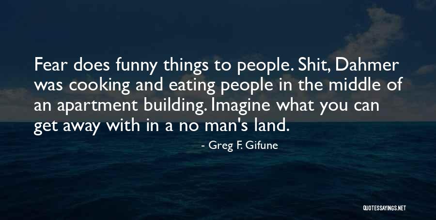 Greg F. Gifune Quotes 1487176