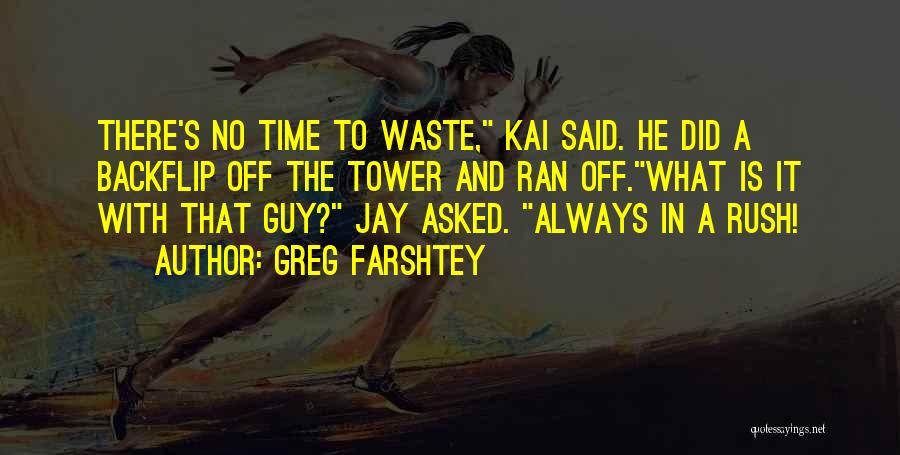 Greg Farshtey Quotes 1832778