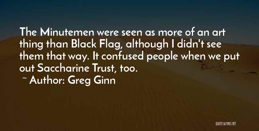 Greg Ginn Quotes 1660075