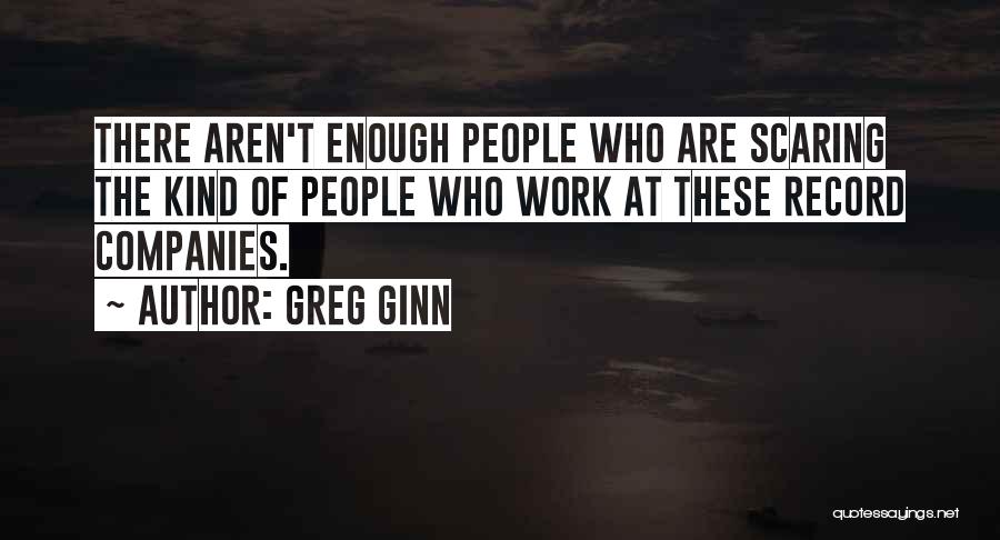 Greg Ginn Quotes 974065