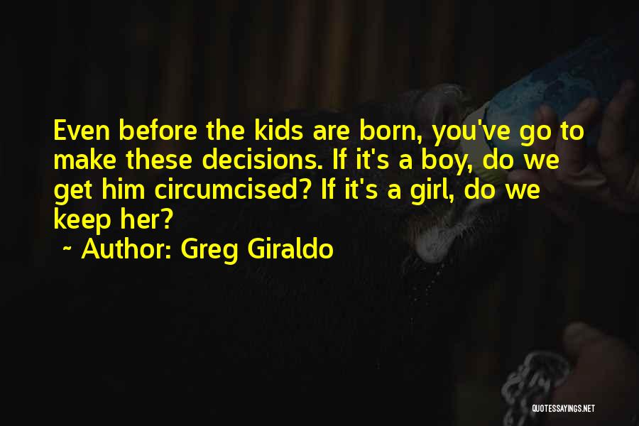 Greg Giraldo Quotes 1903347
