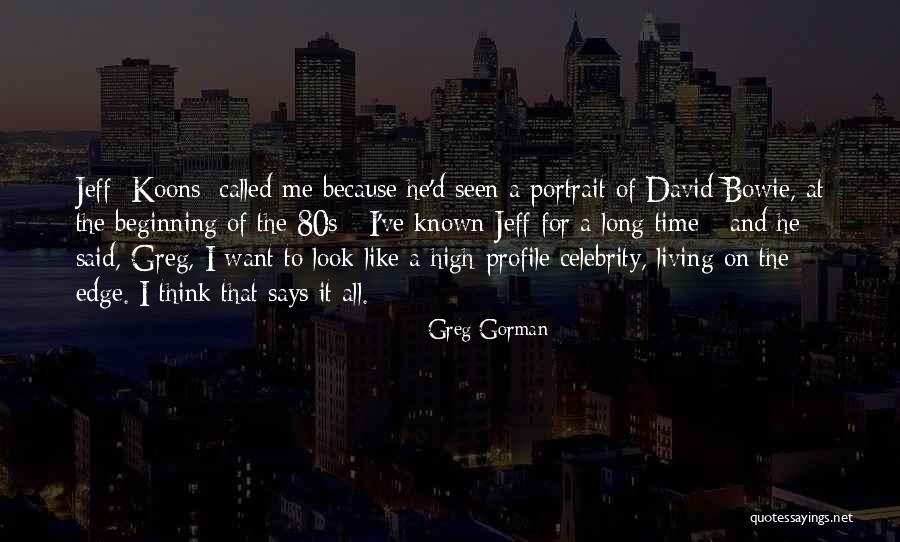 Greg Gorman Quotes 441899