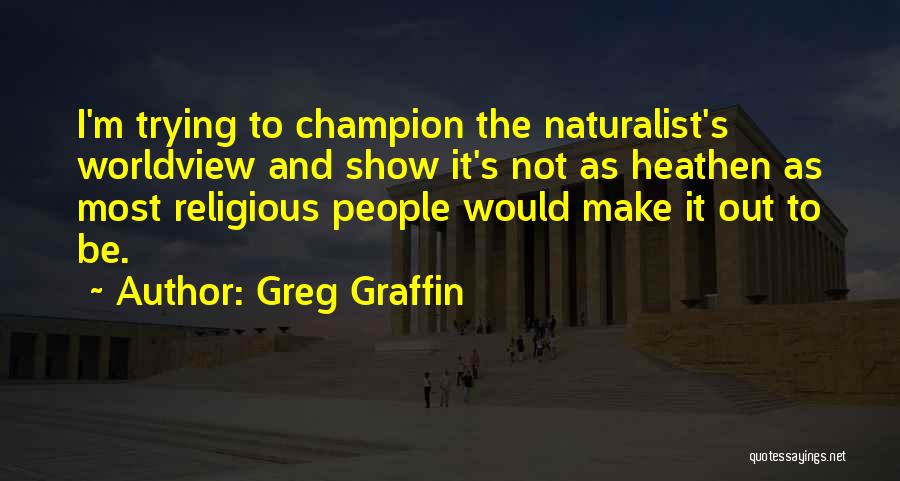 Greg Graffin Quotes 2233652