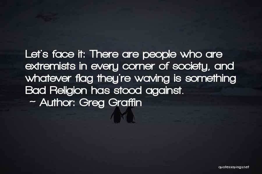 Greg Graffin Quotes 228773