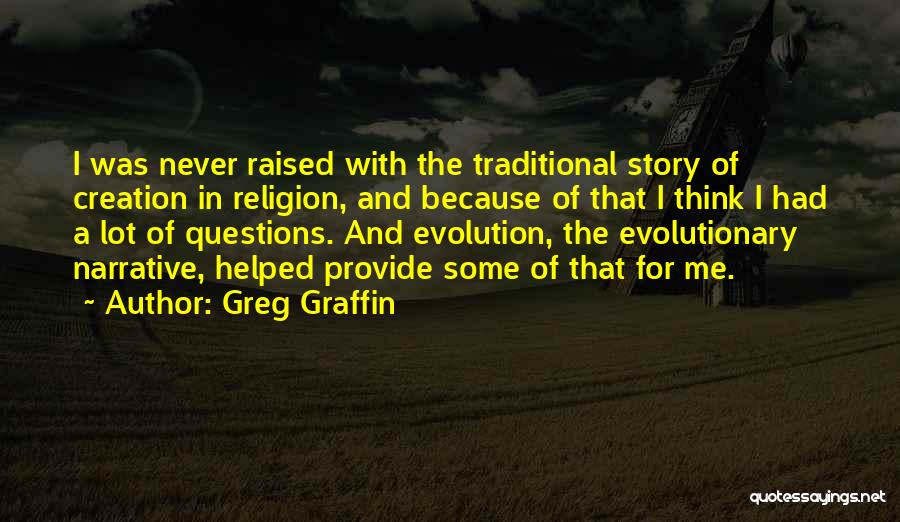 Greg Graffin Religion Quotes By Greg Graffin