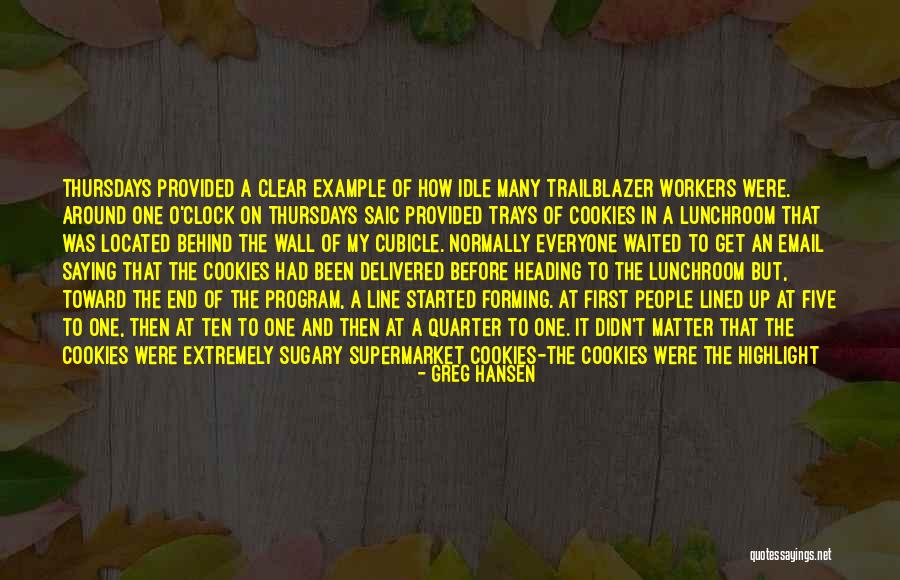 Greg Hansen Quotes 2192488 Greg Hansen Quotes 2192488