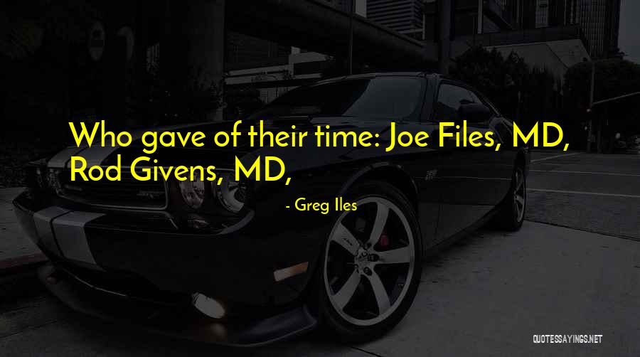 Greg Iles Quotes 1093680