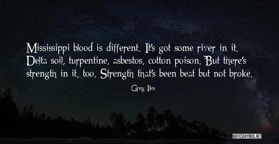 Greg Iles Quotes 197341 Greg Iles Quotes 197341