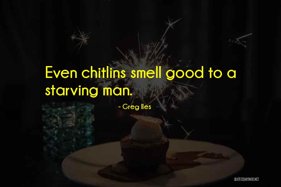 Greg Iles Quotes 2041790 Greg Iles Quotes 2041790