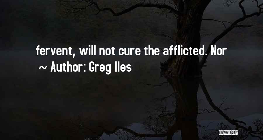 Greg Iles Quotes 957245